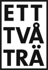Ett, Två, Trä